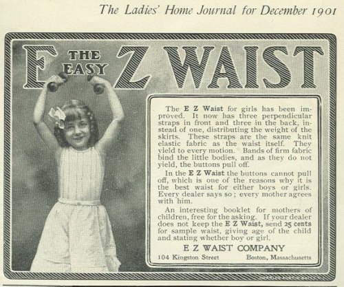 1901 LADIES HOME JOURNAL E Z WAIST FOR GIRLS MAGAZINE ADVERTISEMENT