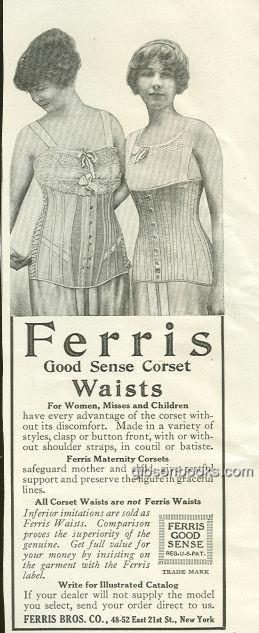 1917 LADIES HOME JOURNAL FERRIS GOOD SENSE CORSET WAISTS MAGAZINE ADVERTISEMENT