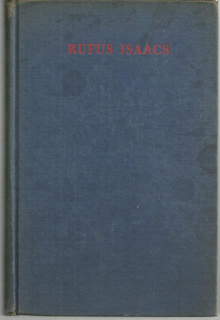 RUFUS ISAACS First Marquess of Reading P. C. , G. C. B. , G. C. S. I. , G. C. I. E. , G. C. V.O.