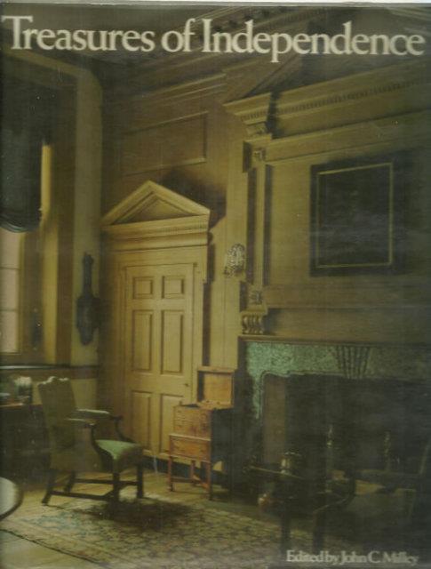 TREASURES OF INDEPENDENCE Independence National Historical Park and its Collections