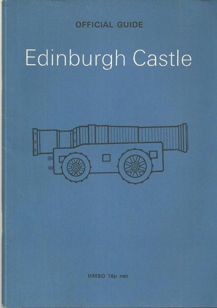 OFFICIAL GUIDE EDINBURGH CASTLE