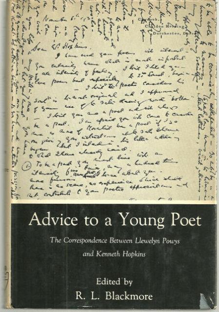ADVICE TO A YOUNG POET The Correspondence between Llewellyn Powys and Kenneth Hopkins