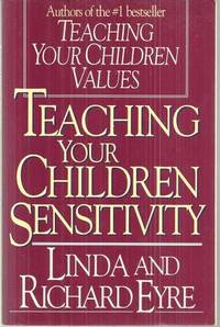 TEACHING YOUR CHILDREN SENSITIVITY