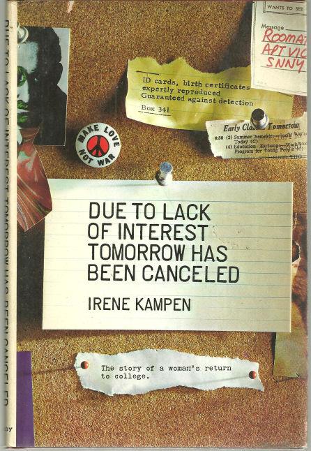 DUE TO LACK OF INTEREST TOMORROW HAS BEEN CANCELED The Story of Woman's Return to College
