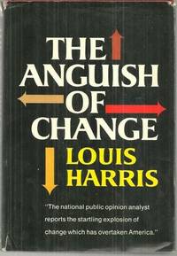 ANGUISH OF CHANGE