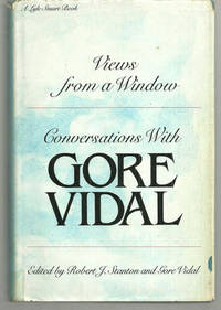 VIEWS FROM A WINDOW Conversations with Gore Vidal