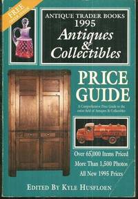 ANTIQUE TRADER BOOKS ANTIQUES & COLLECTIBLES PRICE GUIDE 1995