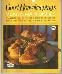 GOOD HOUSEKEEPING'S MEAT AND OTHER MAIN DISHES