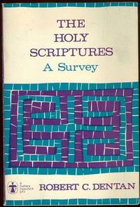 HOLY SCRIPTURES A Survey