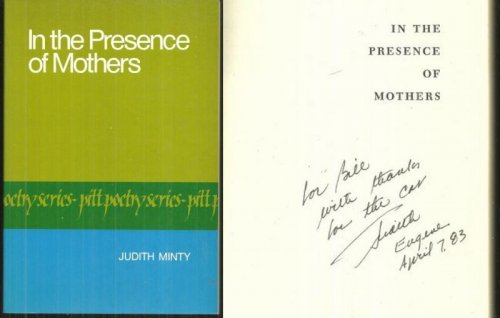 IN THE PRESENCE OF MOTHERS Poems