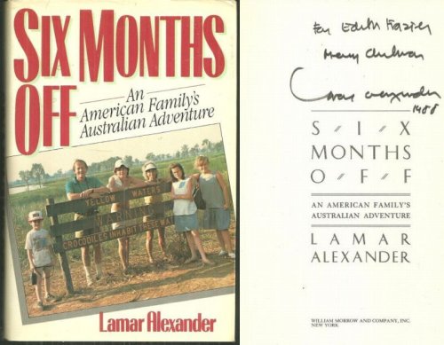 SIX MONTHS OFF An American Familys Australian Adventure