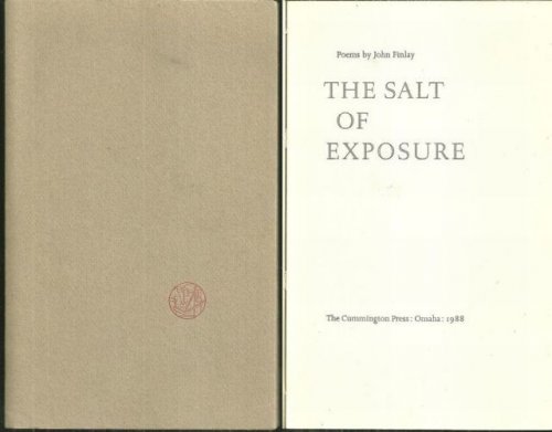SALT OF EXPOSURE Poems