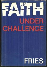 FAITH UNDER CHALLENGE