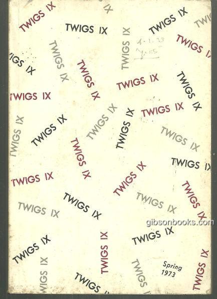 TWIGS IX Number 2 Spring 1973