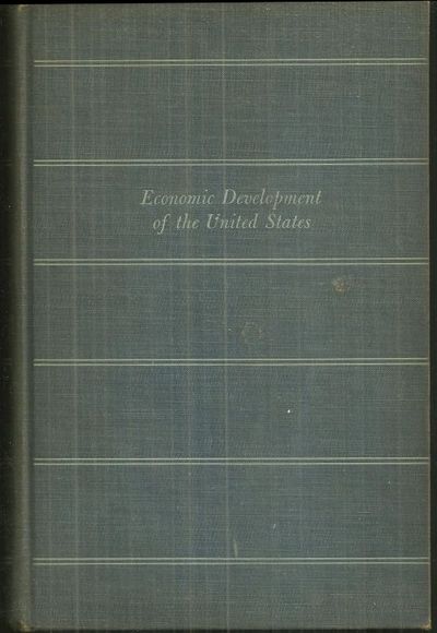 ECONOMIC DEVELOPMENT OF THE UNITED STATES A First Course