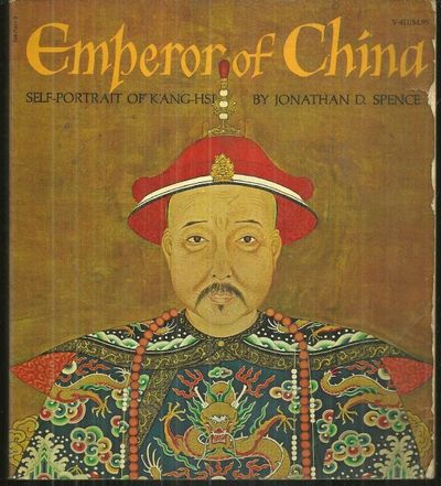 EMPEROR OF CHINA Self-Portrait of K'Ang-Hsi