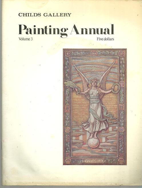 CHILDS GALLERY PAINTING ANNUAL-VOLUME 3