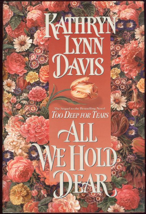 ALL WE HOLD DEAR