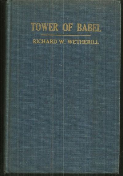 TOWER OF BABEL An Outline of Humanetics