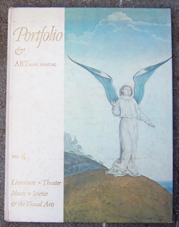 PORTFOLIO & ART NEWS ANNUAL NO. 4 Literature, Theater, Music, Science and the Visual Arts