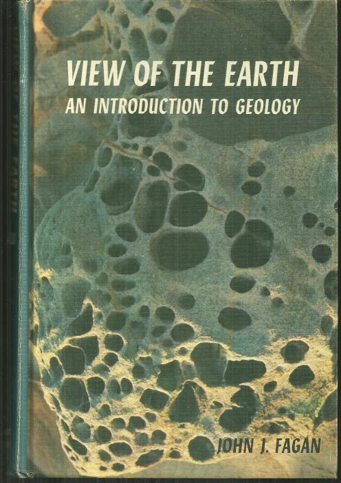 VIEW OF THE EARTH An Introduction to Geology