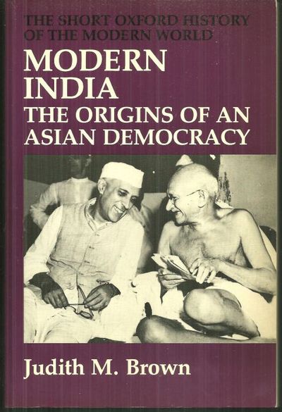 MODERN INDIA The Origins of an Asian Democracy