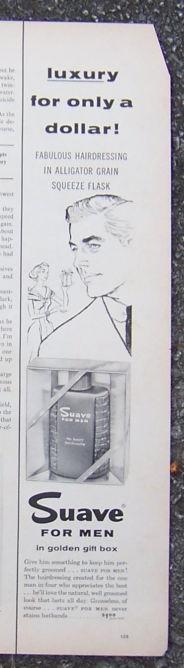 1956 SUAVE FOR MEN LIFE MAGAZINE ADVERTISEMENT