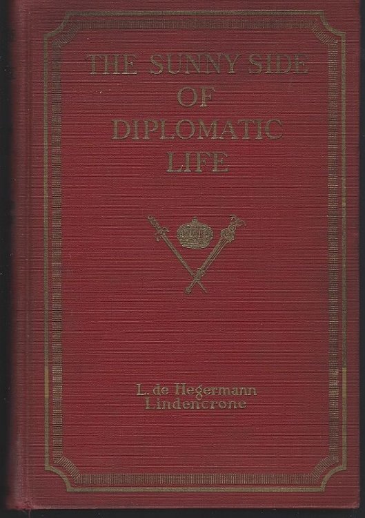 SUNNY SIDE OF DIPLOMATIC LIFE 1875-1912