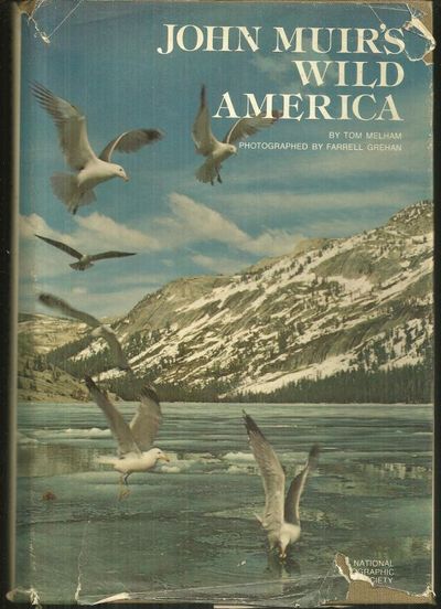 JOHN MUIR'S WILD AMERICA