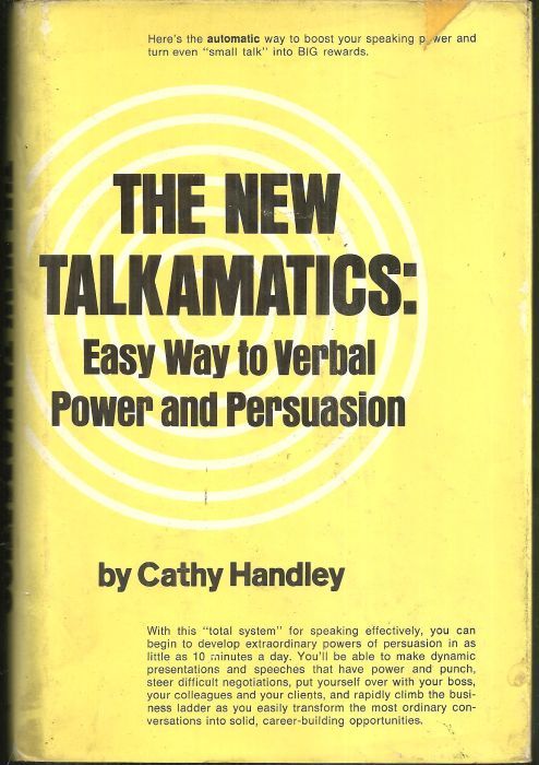 NEW TALKAMATICS Easy Way to Verbal Power and Persuasion