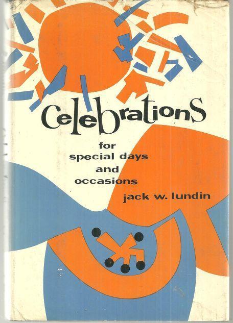 CELEBRATIONS FOR SPECIAL DAYS AND OCCASIONS