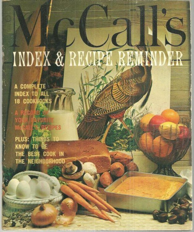 MCCALL'S INDEX AND RECIPE REMINDER A Complete Index to all 18 Cookbooks