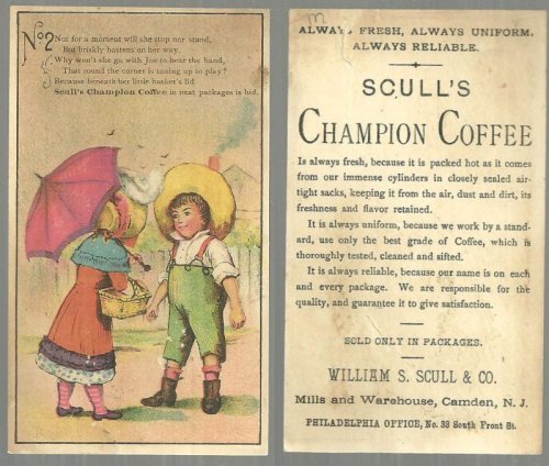 VICTORIAN TRADE CARD FOR SCULL'S CHAMPION COFFEE