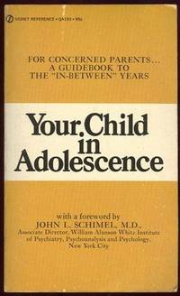 YOUR CHILD IN ADOLESCENCE