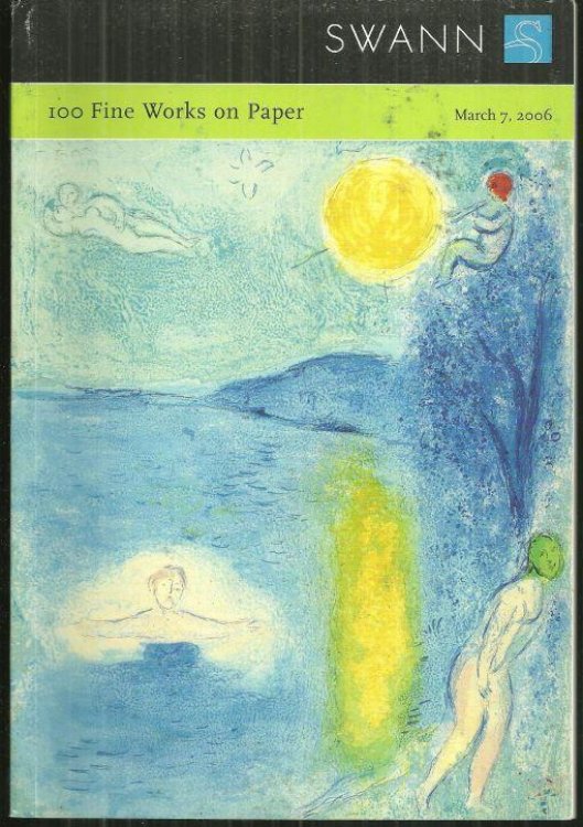 100 FINE WORKS ON PAPER, SALE 2070 MARCH 7, 2006