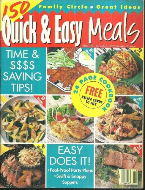 150 QUICK AND EASY MEALS APRIL 1991