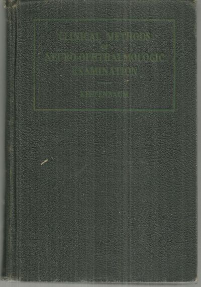 CLINICAL METHODS OF NEURO-OPHTHALMOLOGIC EXAMINATION