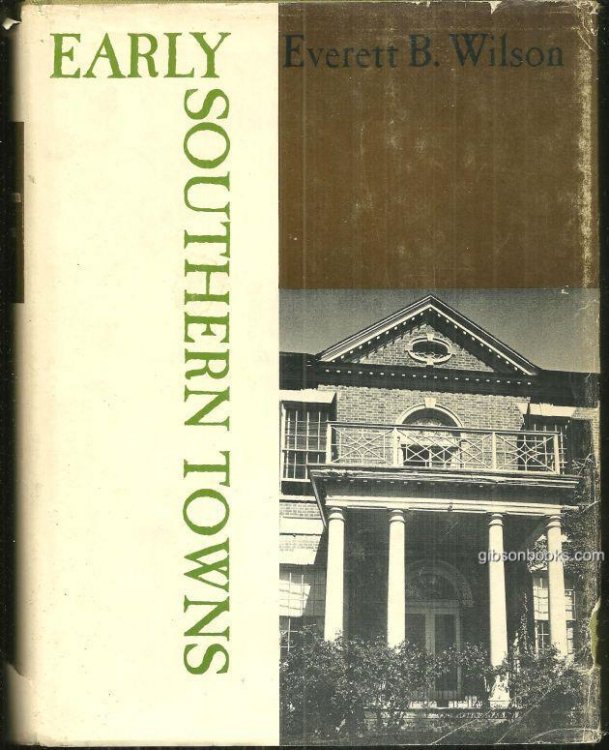 EARLY SOUTHERN TOWNS