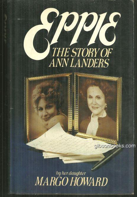 EPPIE The Story of Ann Landers