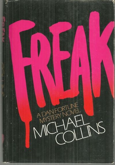 FREAK A Dan Fortune Mystery Novel