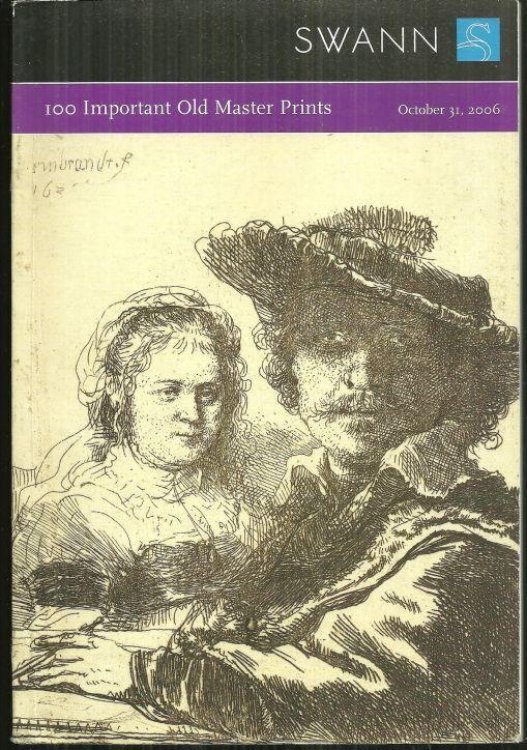 100 IMPORTANT OLD MASTER PRINTS, SALE 2091 OCTOBER 31, 2006