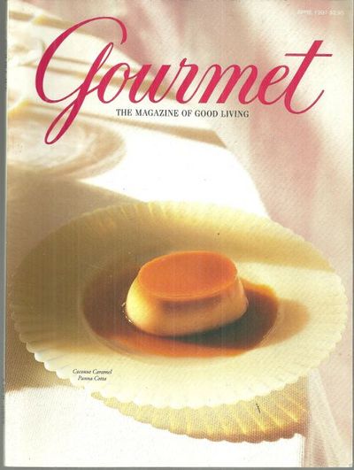 GOURMET MAGAZINE APRIL 1997 The Magazine of Good Living