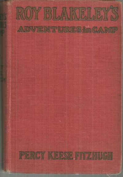 ROY BLAKELEY'S ADVENTURES IN CAMP