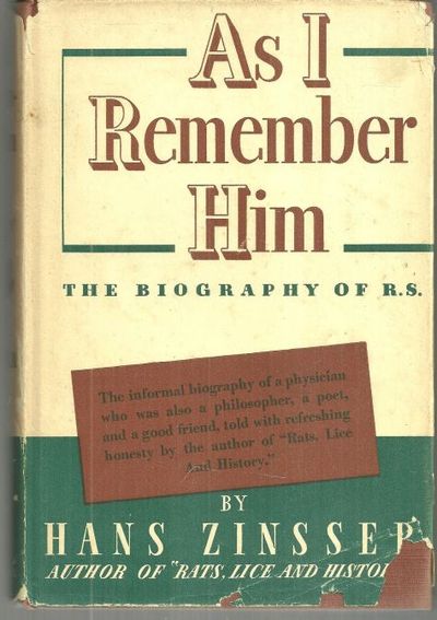 AS I REMEMBER HIM The Biography of R. S.