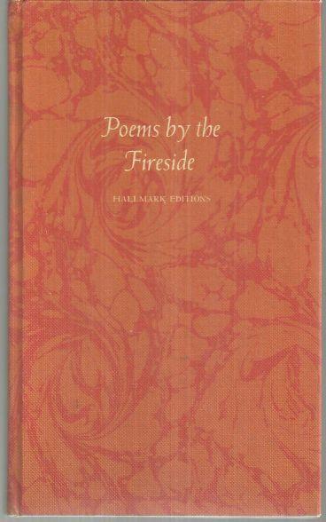 POEMS BY THE FIRESIDE A Treasury of Family Favorites