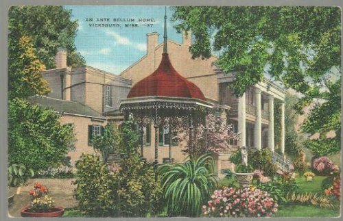 ANTE BELLUM HOME, VICKSBURG, MISSISSIPPI