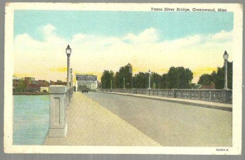 YAZOO RIVER BRIDGE, GREENWOOD, MISSISSIPPI