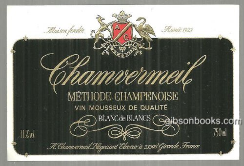 VINTAGE LABEL FOR CHAMVERMEIL METHODE CHAMPENOISE WINE