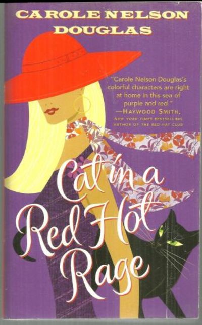 CAT IN A RED HOT RAGE A Midnight Louie Mystery