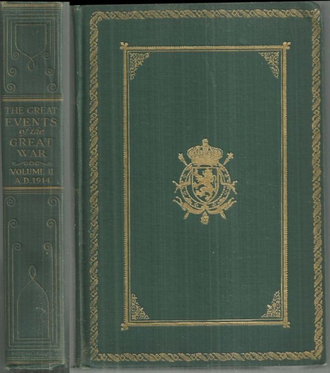 GREAT EVENTS OF THE GREAT WAR Volume II A. D. 1914